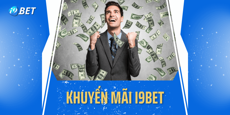 Thông tin về nhà cái khuyễn mãi i9bet